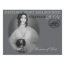 2021 Historic Port Melbourne Calendar